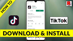 tiktok app download and install下载TikTok应用程序的不同方法