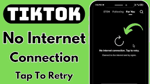 tiktok not connecting to internet常见问题及解决方法