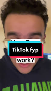 tiktok fyp meaning什么是TikTok上的FYP?